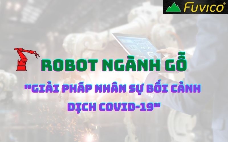 cho thuê robot ngành gỗ