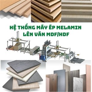 HỆ THỐNG MÁY ÉP MELAMIN LÊN VÁN MDF/HDF