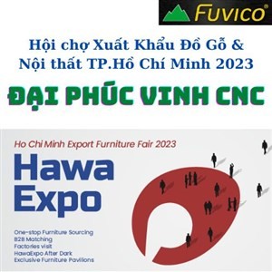 Hội chợ Xuất Khẩu Đồ Gỗ & Nội thất TP.Hồ Chí Minh 2023